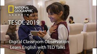 Digital Classroom Observation: Learn English with TED Talks