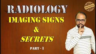 RADIOLOGY IMAGING SIGNS & SECRETS - 1