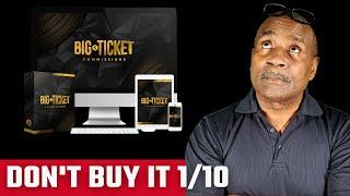 Big Ticket Commissions Review - Don't Buy It