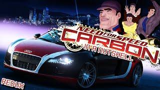 NEED FOR SPEED CARBON IN A NUTSHELL