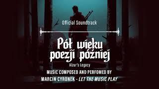 Alzur's Legacy OST - Marcin Cyronek - "Let the music play!"