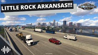 ARKANSAS DLC - LITTLE ROCK! | American Truck Simulator (ATS) | Prime News