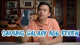 5သိန်းဝန်းကျင်နဲ့ Samsung Galaxy A06 ကိုဘယ်လိုမြင်ကြလဲ  | Review