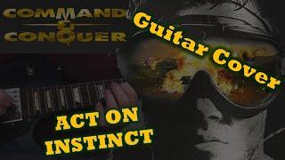 Act on Instinct Command & Conquer Cover