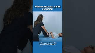 Try This Exercise To Help Find Neutral Spine