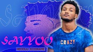 Sayyoo - Heddu Jijjiirame - ሳዮ - ሄዱ ጅጅረሜ - New Oromic HipHop Music 2015