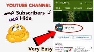 How To Hide Youtube Channel Display Subscribers|TECH 4U