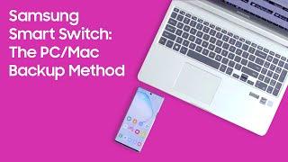 How to Use Samsung Smart Switch — The PC Mac Backup Method