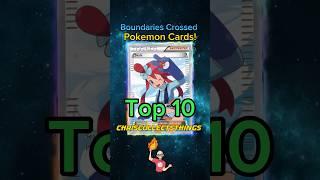 Top 10 EXPENSIVE Boundaries Crossed cards  #shorts #top10 #pokemontcg