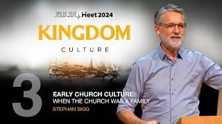 PulseMeet 2024 | 03 Early Church Culture with Stephan Sigg