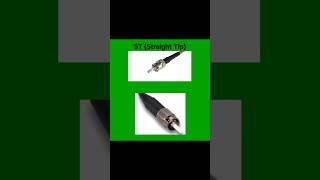 ST (Straight Tip) connector
