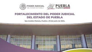 Fortalecimiento del Poder Judicial del Estado de Puebla