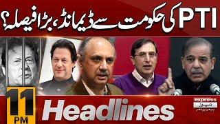 PTI Big Demand | Imran khan | Govt Negotiations | 11 PM News Headlines| 30 Dec 2024 | Pakistan News