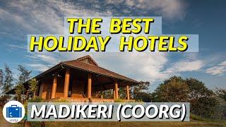 Best Hotel In Madikeri Coorg | Madikeri Hotels & Resorts Rates | BEST PRICES DIRECT BOOKING