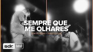 Sempre Que me Olhares (Clip Oficial) - Americas | Som do Reino + TOMATULUGAR