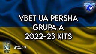 2022-23 VBet UA Persha - Grupa A Kits