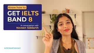 How to score band 8 in IELTS | Student interview | iSchoolConnect