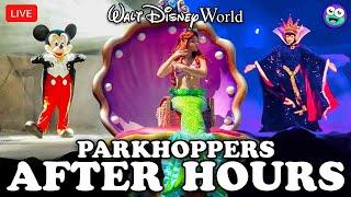  ParkHoppers: After Hours! | Hollywood Studios: Little Mermaid, Disney Villains & Double Fantasmic!