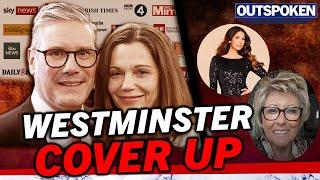 Keir Starmer "trying to silence & stop" MSM revealing his "big secret" everyone in Westminster knows