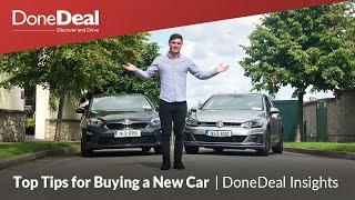 Buying a New Car | Top Tips | DoneDeal