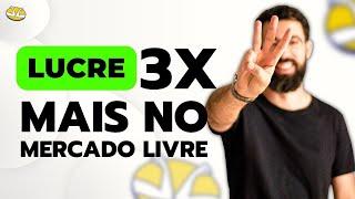 Técnica para LUCRAR 3x mais no Mercado Livre | Berna Vogt