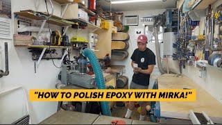 How To Polish Epoxy with Mirka Abrasives & Mirka Polisher