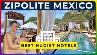 5 BEST NUDIST HOTELS IN ZIPOLITE MEXICO