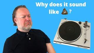 5 Reasons Your Turntable Or Record Player Sounds Bad, Muffled or Distorted - A Beginner's Guide!