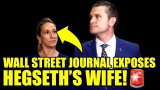 Wall Street Journal Drops BOMBSHELL On Pete Hegseth’s WIFE