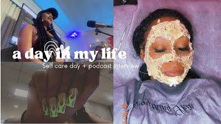 VLOG: SELF CARE DAY + PODCAST iNTERViEW FEAT LOCNE$$MUNSTA & MYSELF