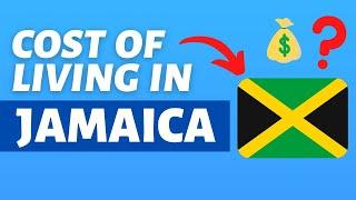 Cost of Living in Jamaica | Monthly expenses and prices in Jamaica