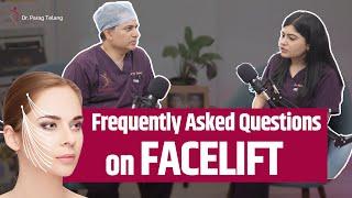 Frequently asked questions on Facelift | Facelift surgery in Mumbai | Podcast with Dr. Parag Telang