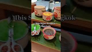 บุฟเฟ่ต์ข้าวต้ม Ibis Styles Ratchada | Go Eat Chill