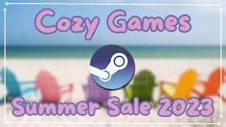 50+ COZY Games on Steam's Summer SALE! June 29th - July 13th 2023 | July 2023