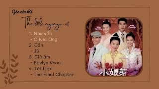 Chuyện tình cô bé lọ lem 2008 OST | 小娘惹 《The little nyonya》