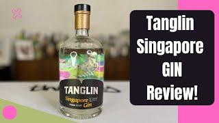 Gin Drinkers! Support SG local Gin, namely the TANGLIN Singapore Gin!