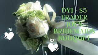 DIY: $5 Trader Joe's Bouquet for Bridesmaids