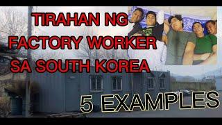 KOREA DORM ROOM TOUR / IBA-IBANG TIRAHAN NG MGA FACTORY WORKER SA SOUTH KOREA / EPS TIPS / ADVICE