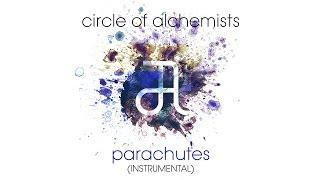 Circle Of Alchemists - Parachutes [INSTRUMENTAL] | Alchemisten Free Tracks