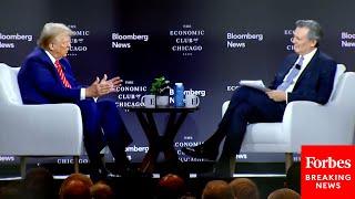 FULL INTERVIEW: Trump Sits For Live Interview From Bloomberg News EIC At The Chicago Economic Club