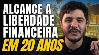 COMO ATINGIR A LIBERDADE FINANCEIRA RAPIDAMENTE