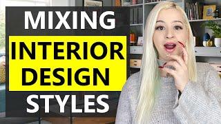 HOW TO COMBINE INTERIOR DESIGN STYLES | TOP TIPS FOR MIXING DESIGN STYLES