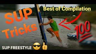 SUP FREESTYLE - Best of Compilation SUP TRICKS  2020 with Style 