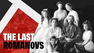 The Fate of the remaining Romanovs after the October Revolution