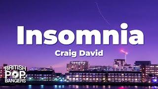 Craig David - Insomnia (Lyrics)