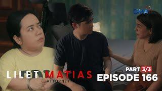 Lilet Matias, Attorney-At-Law: Lilet is a pawn in the De Leon’s scheme! (Episode 166 - Part 3/3)