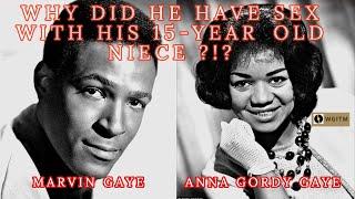 Marvin Gaye - Why Did He Have Sex With His 15-Year Old Niece?!?