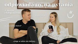 Q&A Z DOMINIKIEM | czy planujemy ślub? 