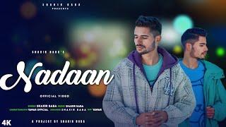 NADAAN !! SHAKIR BABA !! NEW KASHMIRI ROMANTIC  SONG !! 2024 @ShakirBaba