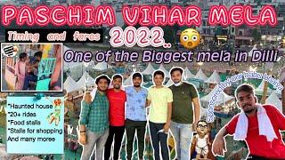 Biggest Mela In Paschim Vihar 2022 || Tickets Price, Timing, All Rides, Location || #mela